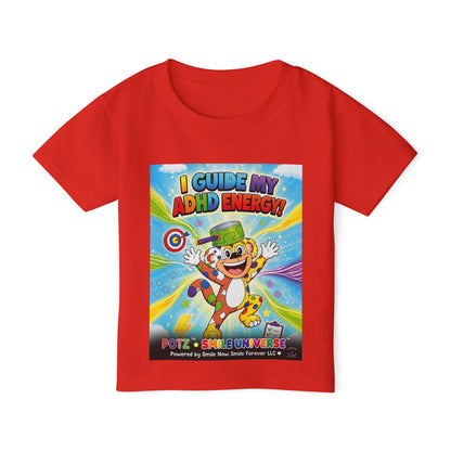 Potz™ Heavy Cotton™ Toddler T-Shirt – "I Guide My ADHD Energy!" Graphic Tee | Smile Universe Collection