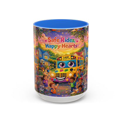 Lani™ Colorful Mug (11oz & 15oz) – "Safe Rides, Happy Hearts" Graphic