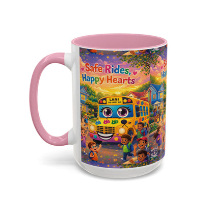 Lani™ Colorful Mug (11oz & 15oz) – "Safe Rides, Happy Hearts" Graphic