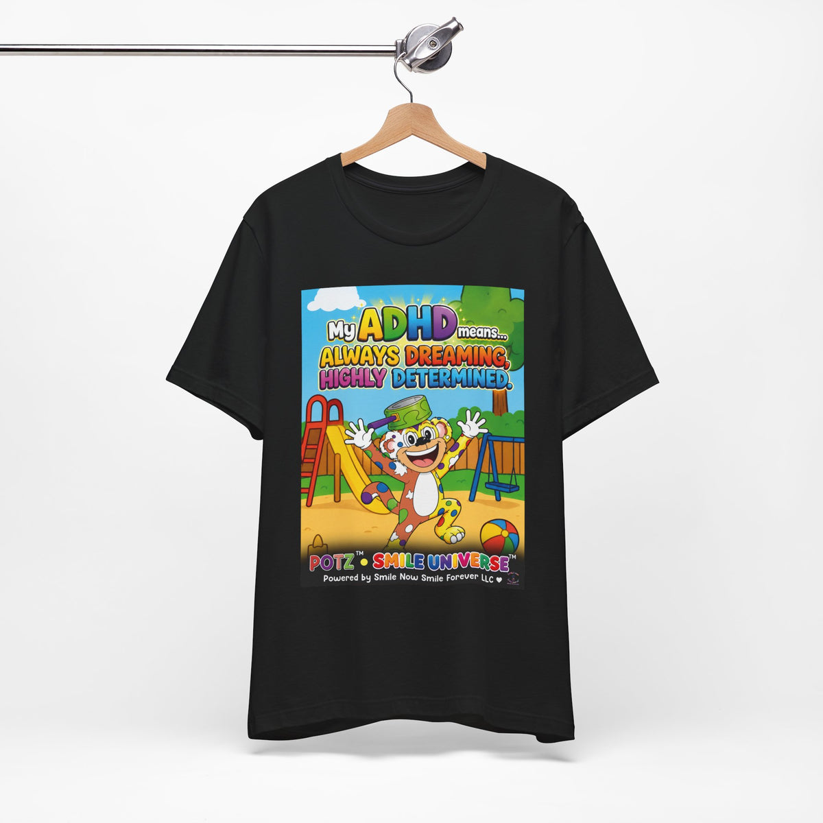 Potz™ Unisex Jersey Short Sleeve Tee – "My ADHD Means Always Dreaming, Highly Determined" Graphic Tee | Smile Universe Collection