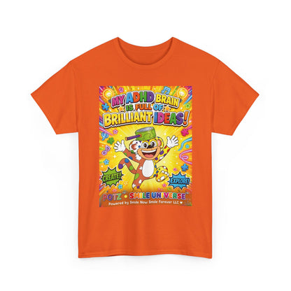 Potz™ Unisex Heavy Cotton™ Tee – "My ADHD Brain is Full of Brilliant Ideas!" Graphic Tee | Smile Universe Collection