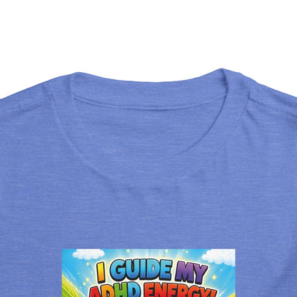 Potz™ Toddler Short Sleeve Tee – "I Guide My ADHD Energy!" Graphic Tee | Smile Universe Collection