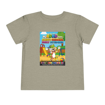 Potz™ Toddler Short Sleeve Tee – "My ADHD Means Always Dreaming, Highly Determined" Graphic Tee | Smile Universe Collection