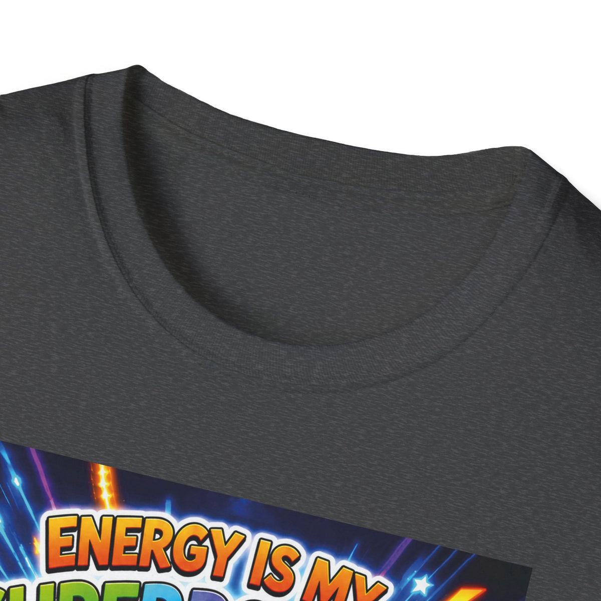 Potz™ Unisex Softstyle T-Shirt – "Energy is My Superpower!" Graphic Tee | Smile Universe Collection