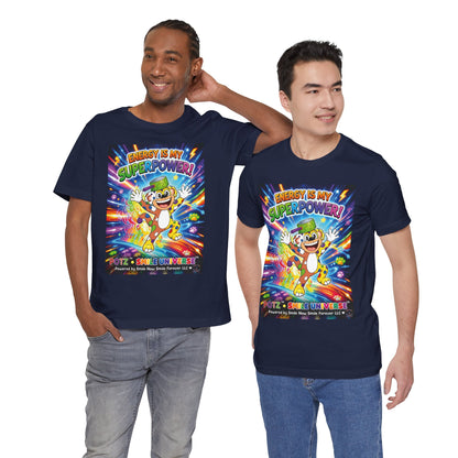 Potz™ Unisex Jersey Short Sleeve Tee – "Energy is My Superpower!" Graphic Tee | Smile Universe Collection