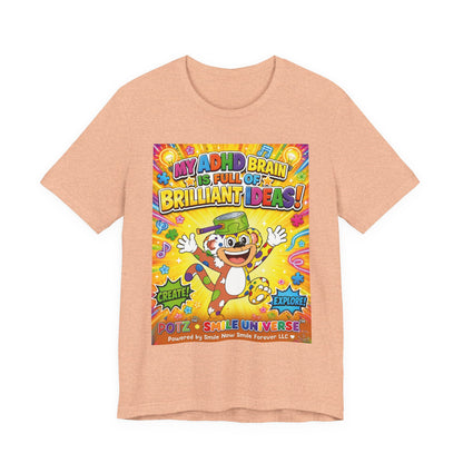 Potz™ Unisex Jersey Short Sleeve Tee – "My ADHD Brain is Full of Brilliant Ideas!" Graphic Tee | Smile Universe Collection