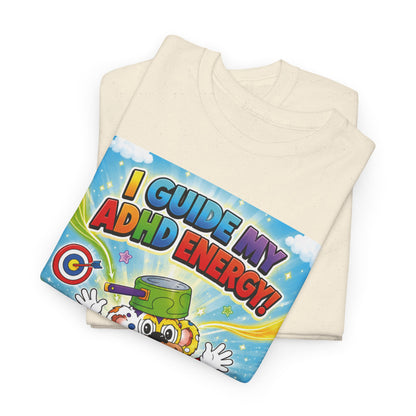 Potz™ Unisex Heavy Cotton™ Tee – "I Guide My ADHD Energy!" Graphic Tee | Smile Universe Collection