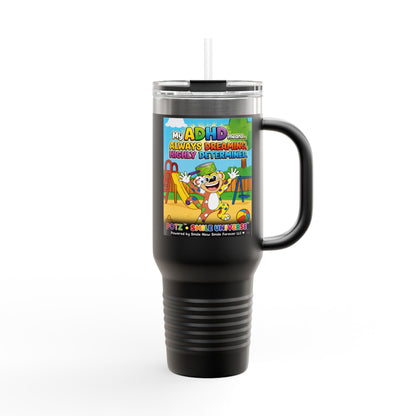 Potz™ Insulated Travel Mug 40oz – "My ADHD Means Always Dreaming, Highly Determined" Graphic Tumbler | Smile Universe Collection
