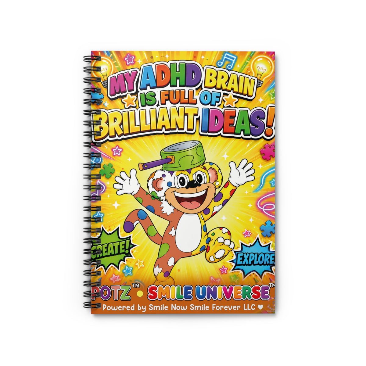 Potz™ Spiral Notebook – "My ADHD Brain is Full of Brilliant Ideas!" Graphic Ruled Notebook | Smile Universe Collection