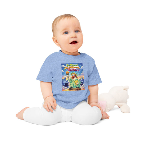 TuBz™ "Be Proud. Be Different. Be You." Baby T- Shirt - Cute Inspirational Infant Tee