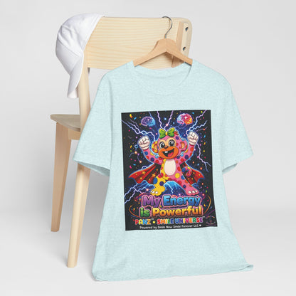 Panz™ Unisex Jersey Short Sleeve Tee For Adult– "My Energy is Powerful" Graphic Tee | Smile Universe Collection