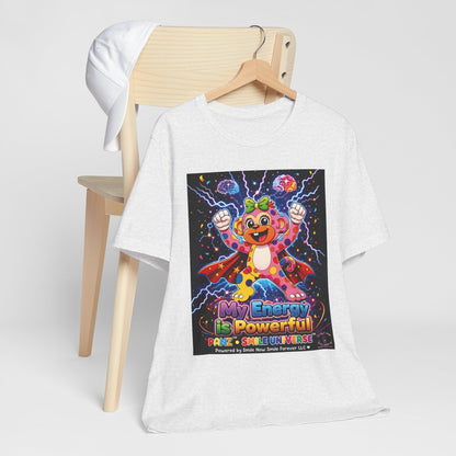 Panz™ Unisex Jersey Short Sleeve Tee For Adult– "My Energy is Powerful" Graphic Tee | Smile Universe Collection