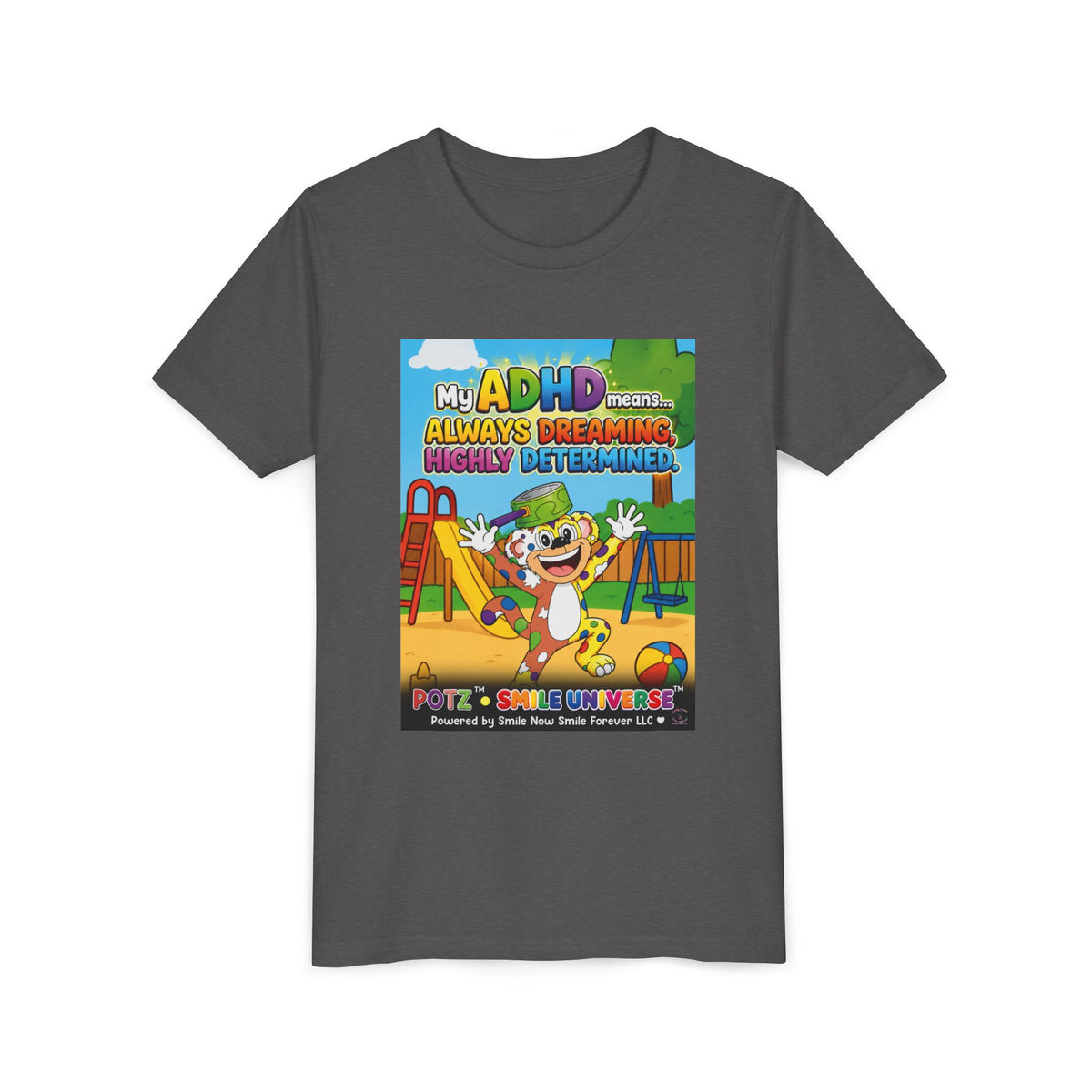 Potz™ Youth Short Sleeve Tee – "My ADHD Means Always Dreaming, Highly Determined" Graphic Tee | Smile Universe Collection