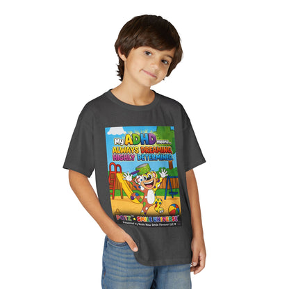 Potz™ Youth DryBlend® T-Shirt – "My ADHD Means Always Dreaming, Highly Determined" Graphic Tee | Smile Universe Collection