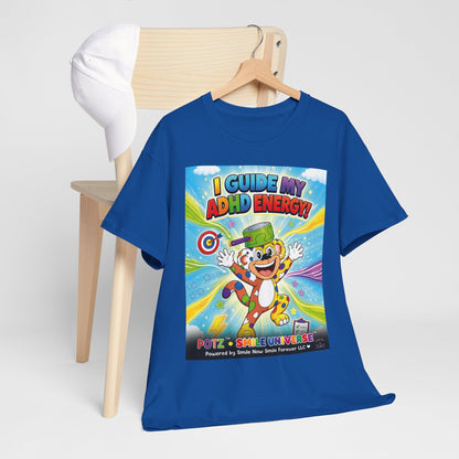 Potz™ Unisex Heavy Cotton™ Tee – "I Guide My ADHD Energy!" Graphic Tee | Smile Universe Collection