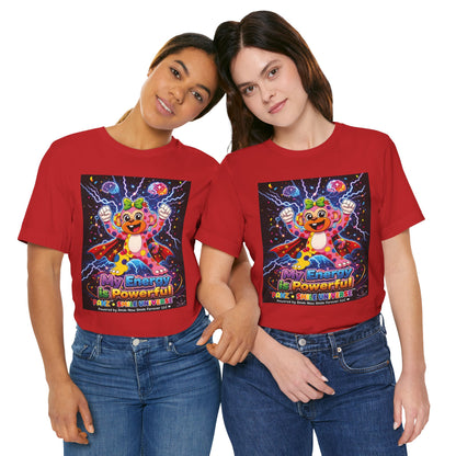 Panz™ Unisex Jersey Short Sleeve Tee For Adult– "My Energy is Powerful" Graphic Tee | Smile Universe Collection