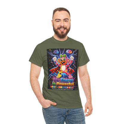 Panz™ Unisex Heavy Cotton™ Tee For Adult – "My Energy is Powerful" Graphic Tee | Smile Universe Collection