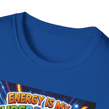 Potz™ Unisex Softstyle T-Shirt – "Energy is My Superpower!" Graphic Tee | Smile Universe Collection