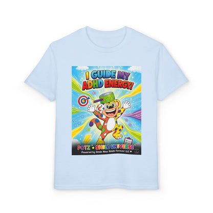 Potz™ Youth DryBlend® T-Shirt – "I Guide My ADHD Energy!" Graphic Tee | Smile Universe Collection
