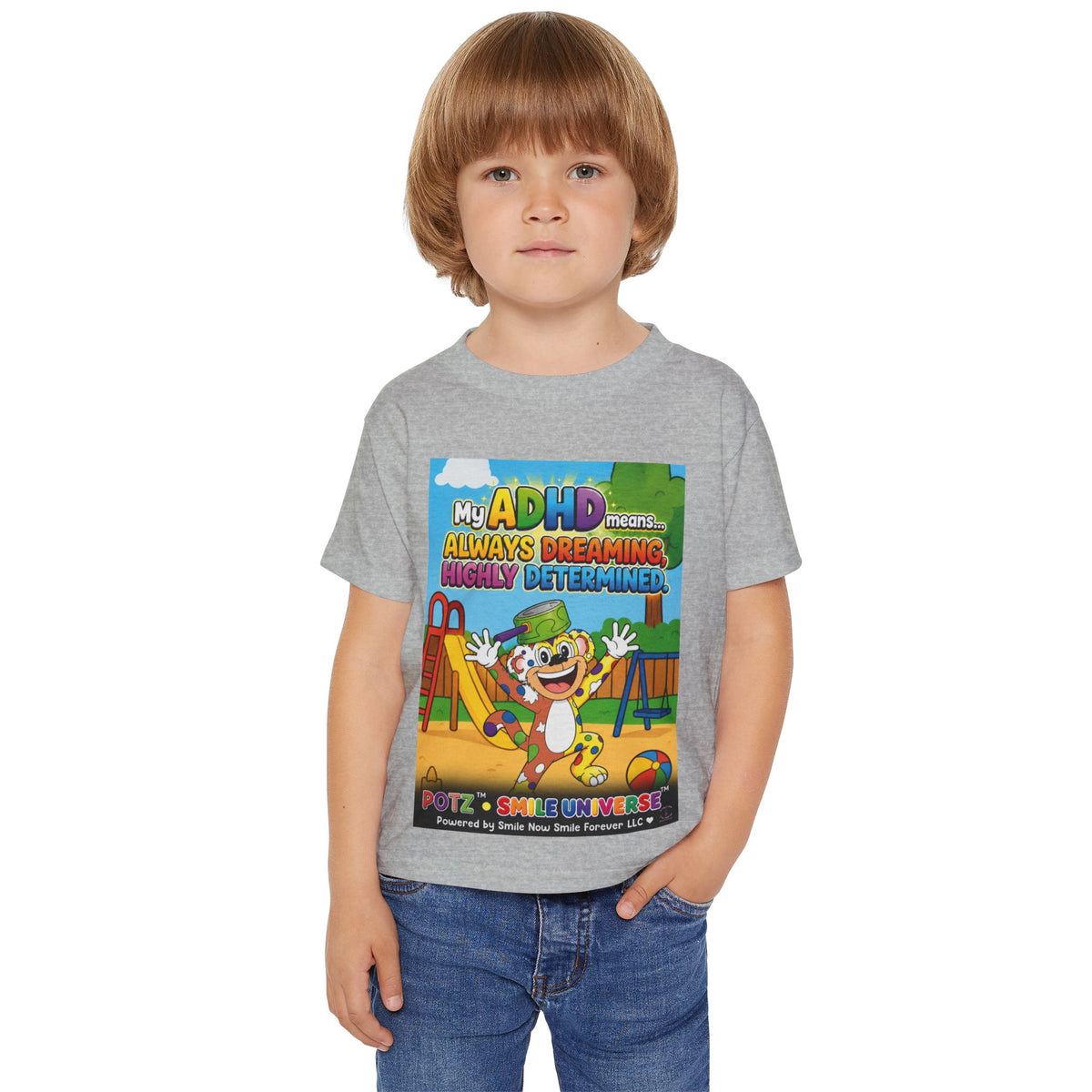 Potz™ Heavy Cotton™ Toddler T-Shirt – "My ADHD Means Always Dreaming, Highly Determined" Graphic Tee | Smile Universe Collection