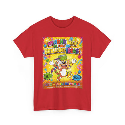 Potz™ Unisex Heavy Cotton™ Tee – "My ADHD Brain is Full of Brilliant Ideas!" Graphic Tee | Smile Universe Collection