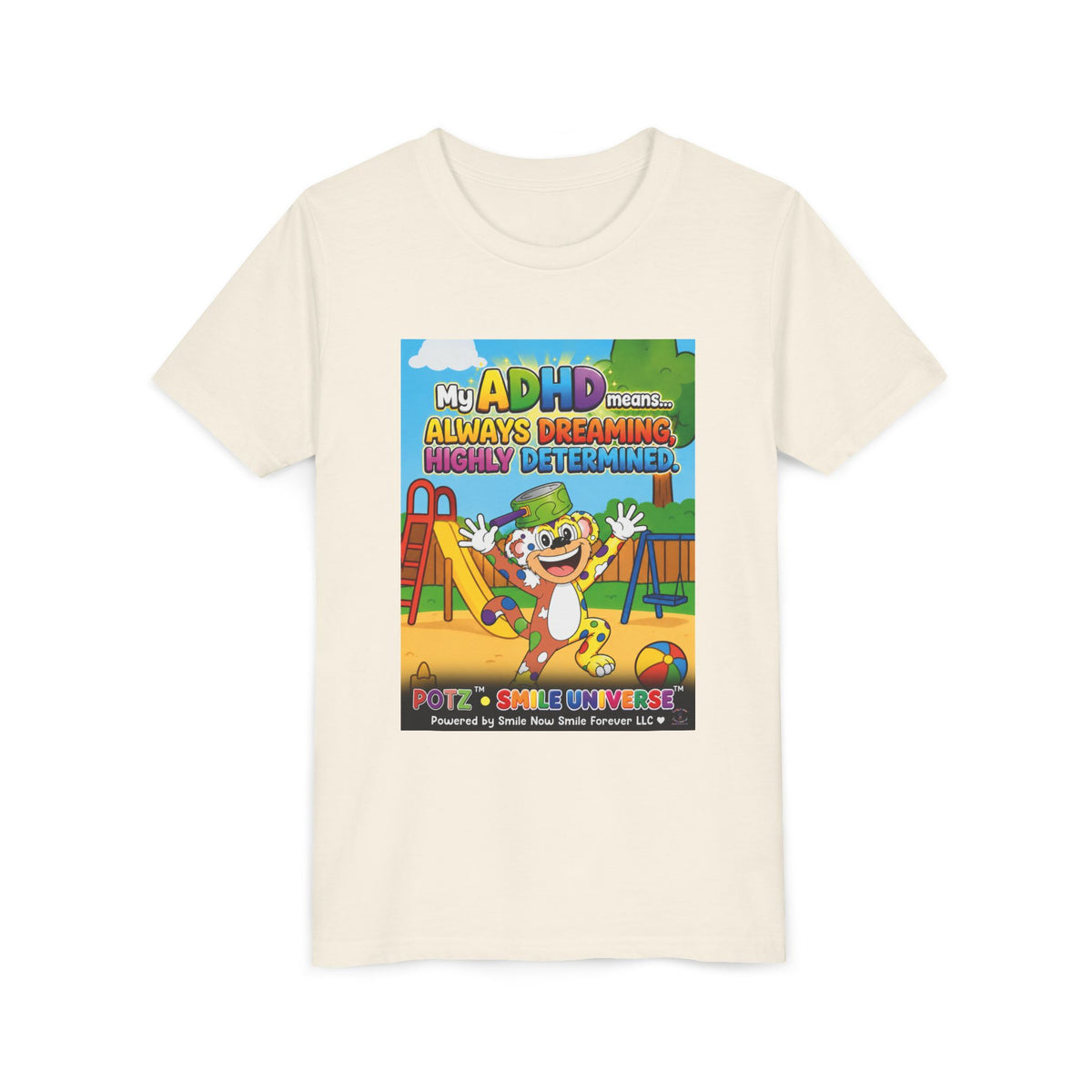 Potz™ Youth Short Sleeve Tee – "My ADHD Means Always Dreaming, Highly Determined" Graphic Tee | Smile Universe Collection