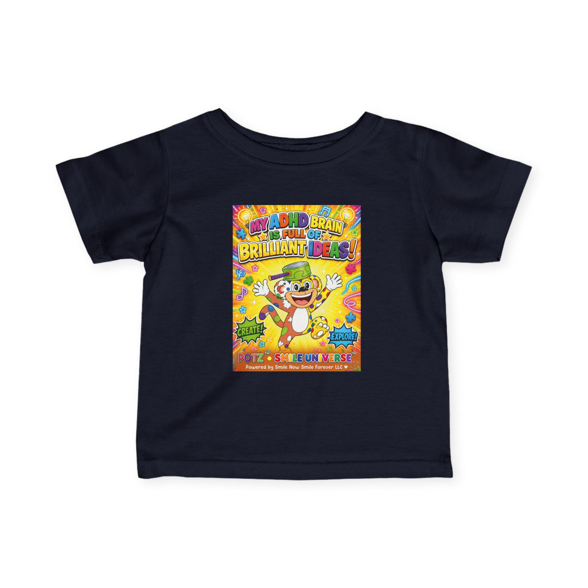 Potz™ Infant Fine Jersey Tee – "My ADHD Brain is Full of Brilliant Ideas!" Graphic Tee | Smile Universe Collection