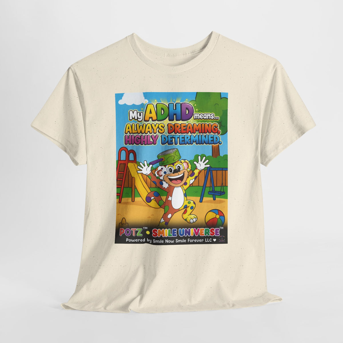 Potz™ Unisex Heavy Cotton™ Tee – "My ADHD Means Always Dreaming, Highly Determined" Graphic Tee | Smile Universe Collection