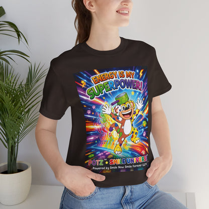 Potz™ Unisex Jersey Short Sleeve Tee – "Energy is My Superpower!" Graphic Tee | Smile Universe Collection