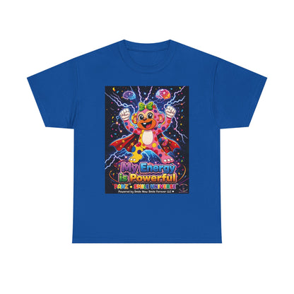 Panz™ Unisex Heavy Cotton™ Tee For Adult – "My Energy is Powerful" Graphic Tee | Smile Universe Collection