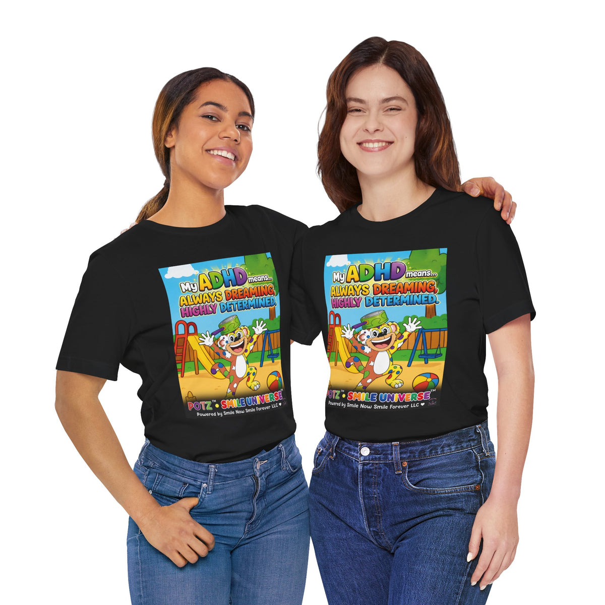Potz™ Unisex Jersey Short Sleeve Tee – "My ADHD Means Always Dreaming, Highly Determined" Graphic Tee | Smile Universe Collection