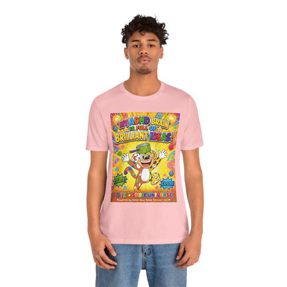 Potz™ Unisex Jersey Short Sleeve Tee – "My ADHD Brain is Full of Brilliant Ideas!" Graphic Tee | Smile Universe Collection