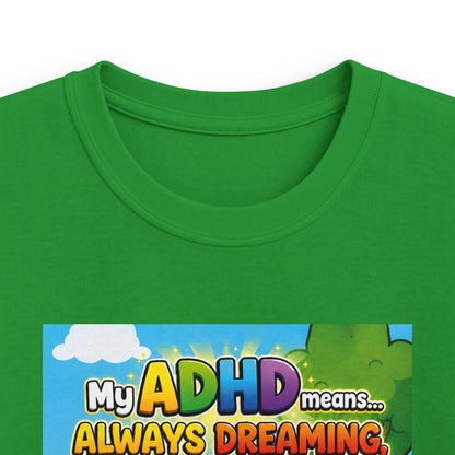 Potz™ Kids Softstyle Tee – "My ADHD Means Always Dreaming, Highly Determined" Graphic Tee | Smile Universe Collection