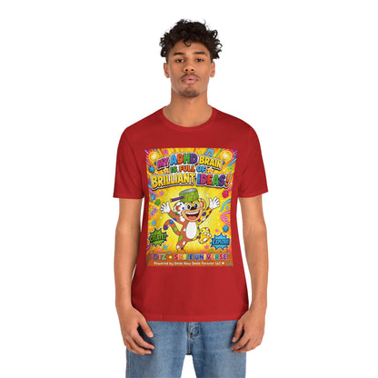Potz™ Unisex Jersey Short Sleeve Tee – "My ADHD Brain is Full of Brilliant Ideas!" Graphic Tee | Smile Universe Collection