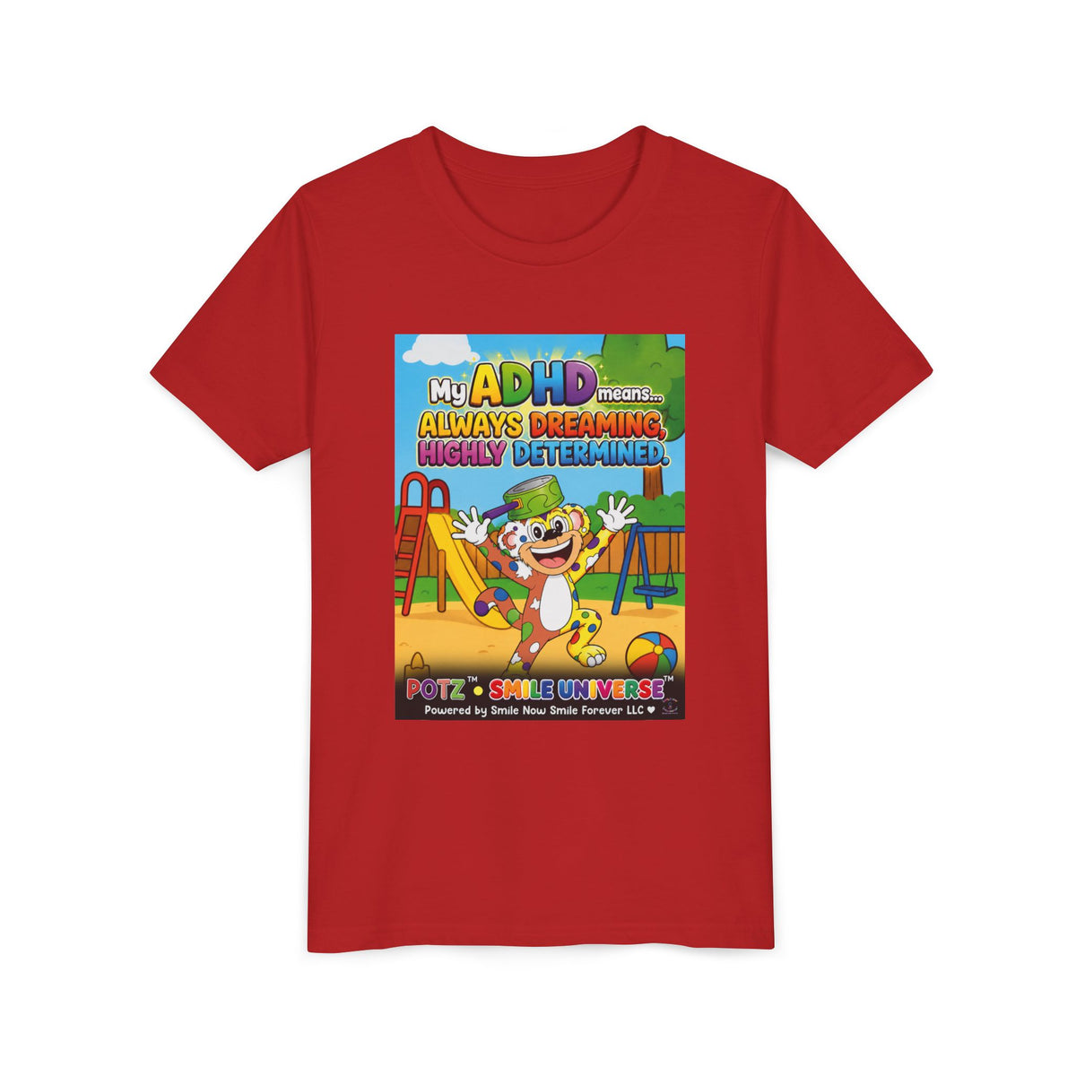 Potz™ Youth Short Sleeve Tee – "My ADHD Means Always Dreaming, Highly Determined" Graphic Tee | Smile Universe Collection