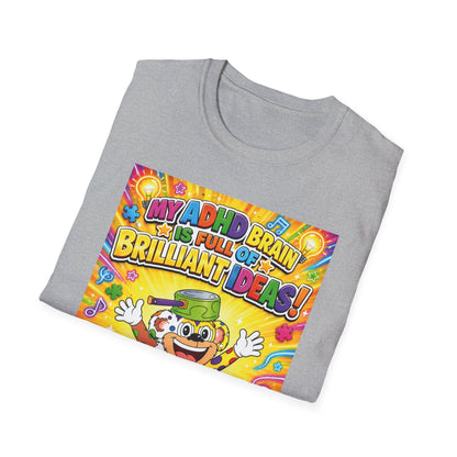 Potz™ Unisex Softstyle T-Shirt – "My ADHD Brain is Full of Brilliant Ideas!" Graphic Tee | Smile Universe Collection