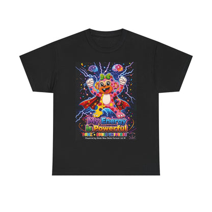 Panz™ Unisex Heavy Cotton™ Tee For Adult – "My Energy is Powerful" Graphic Tee | Smile Universe Collection
