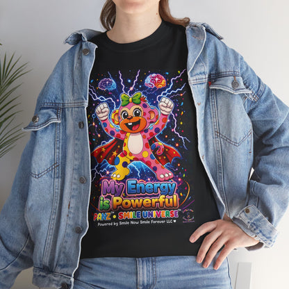 Panz™ Unisex Heavy Cotton™ Tee For Adult – "My Energy is Powerful" Graphic Tee | Smile Universe Collection