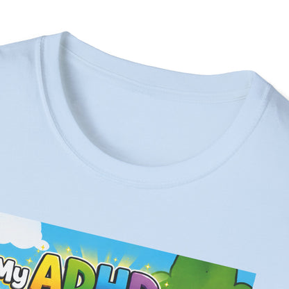 Potz™ Unisex Softstyle T-Shirt – "My ADHD Means Always Dreaming, Highly Determined" Graphic Tee | Smile Universe Collection