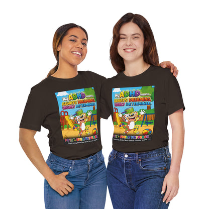 Potz™ Unisex Jersey Short Sleeve Tee – "My ADHD Means Always Dreaming, Highly Determined" Graphic Tee | Smile Universe Collection