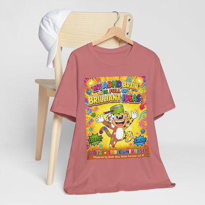 Potz™ Unisex Jersey Short Sleeve Tee – "My ADHD Brain is Full of Brilliant Ideas!" Graphic Tee | Smile Universe Collection