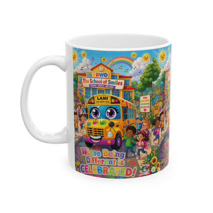 Lani™ Ceramic Mug (11oz & 15oz) – "Where Being Different is CELEBRATED!" Graphic