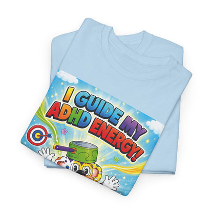 Potz™ Unisex Heavy Cotton™ Tee – "I Guide My ADHD Energy!" Graphic Tee | Smile Universe Collection