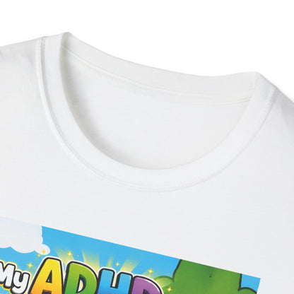 Potz™ Unisex Softstyle T-Shirt – "My ADHD Means Always Dreaming, Highly Determined" Graphic Tee | Smile Universe Collection