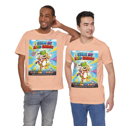 Potz™ Unisex Jersey Short Sleeve Tee – "I Guide My ADHD Energy!" Graphic Tee | Smile Universe Collection