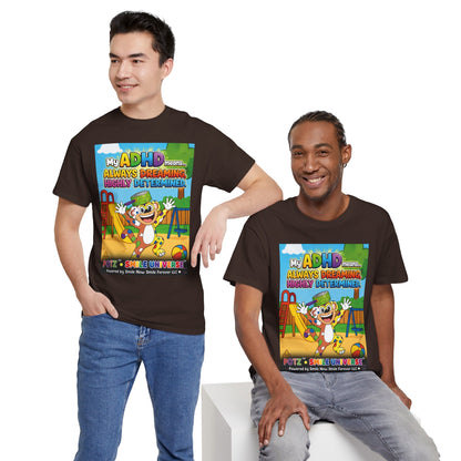 Potz™ Unisex Heavy Cotton™ Tee – "My ADHD Means Always Dreaming, Highly Determined" Graphic Tee | Smile Universe Collection