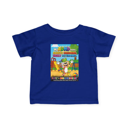Potz™ Infant Fine Jersey Tee – "My ADHD Means Always Dreaming, Highly Determined" Graphic Tee | Smile Universe Collection