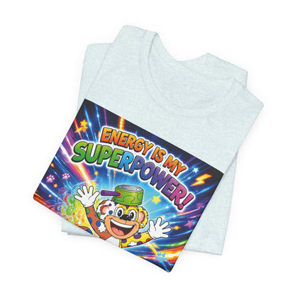 Potz™ Unisex Jersey Short Sleeve Tee – "Energy is My Superpower!" Graphic Tee | Smile Universe Collection