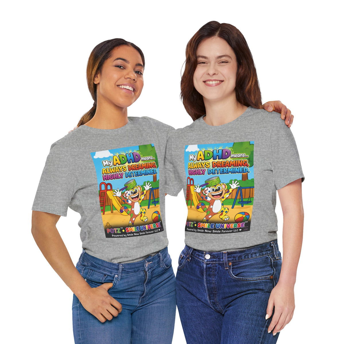 Potz™ Unisex Jersey Short Sleeve Tee – "My ADHD Means Always Dreaming, Highly Determined" Graphic Tee | Smile Universe Collection