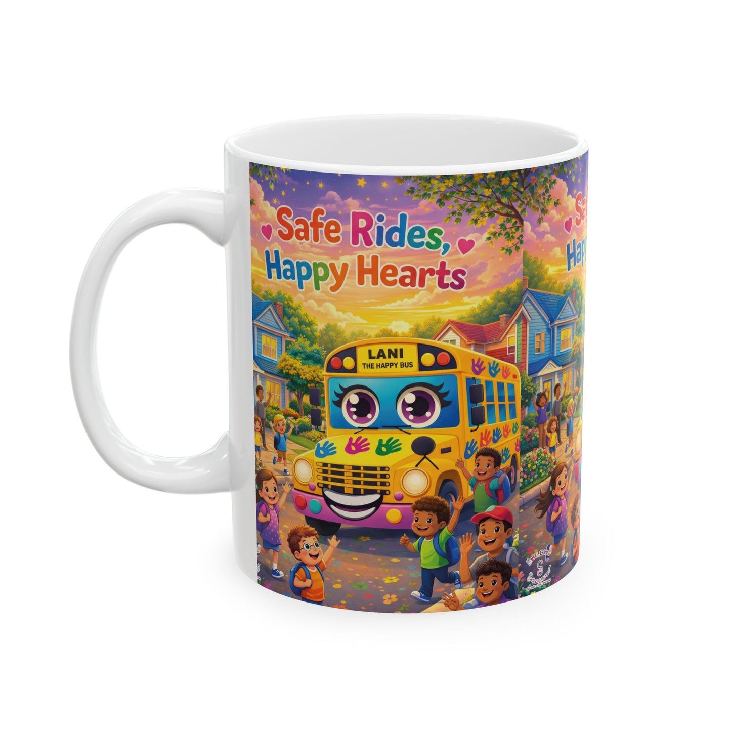 Lani™ Ceramic Mug (11oz & 15oz) – "Safe Rides, Happy Hearts" Graphic